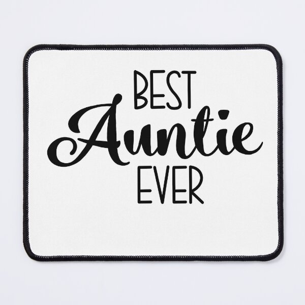 Item preview, Best Auntie ever black designed and sold by MrsDeeDesigns.