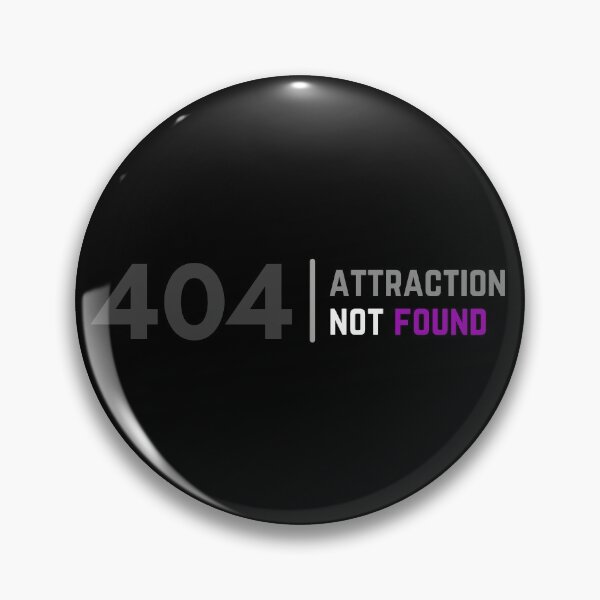 Item preview, 404 Aro Attraction Not Found. Aromantic Pride designed and sold by Subtle Pride Shop.