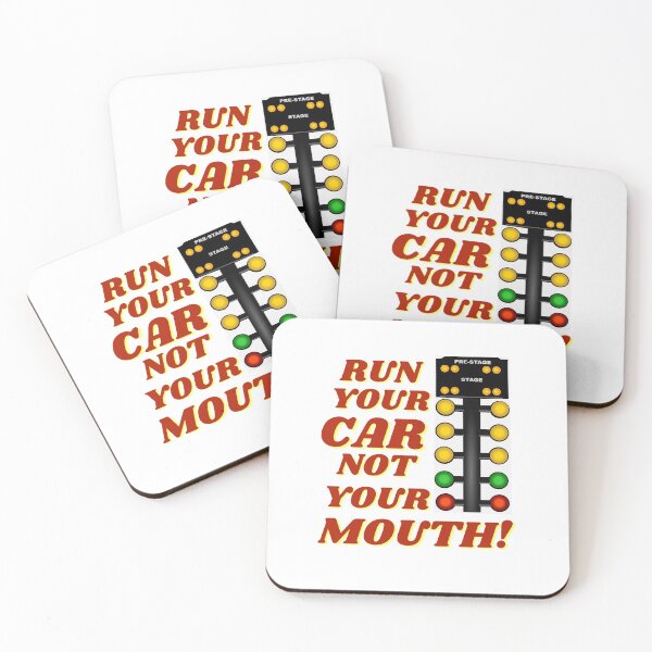 Item preview, Run Your Car Not Your Mouth Drag Racing Car Design Funny Parody designed and sold by TheScottRod.