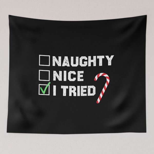 Item preview, Naughty, Nice I tried Candy Cane designed and sold by raccoonbox.
