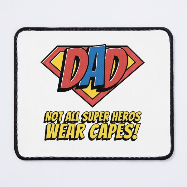 Item preview, Dad Not All Super Heros Wear Capes designed and sold by GlitterState.