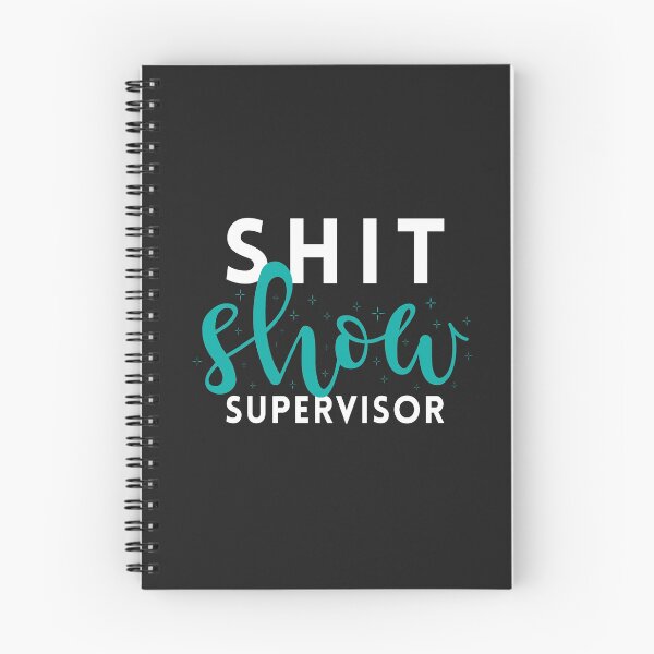 Item preview, Shit Show Supervisor designed and sold by KlaraMacinka.