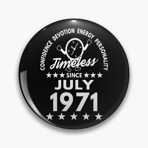Item preview, July Birthday Timeless Person -1971 - White Text designed and sold by MoonsmileProd.