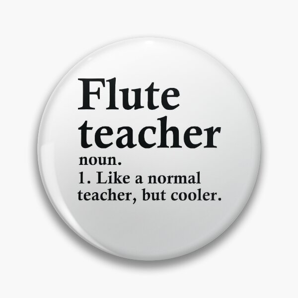 Item preview, Flute Teacher Definition designed and sold by woodesigner.