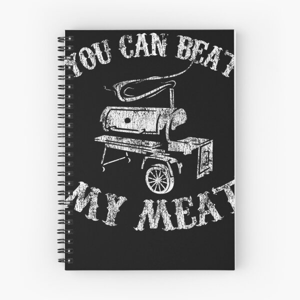 Item preview, You Can Beat My Meat Grilling BBQ designed and sold by Warnertmi.