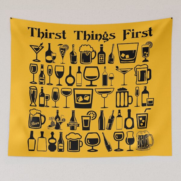 Item preview, Thirst Things First! designed and sold by VideoPsycho.