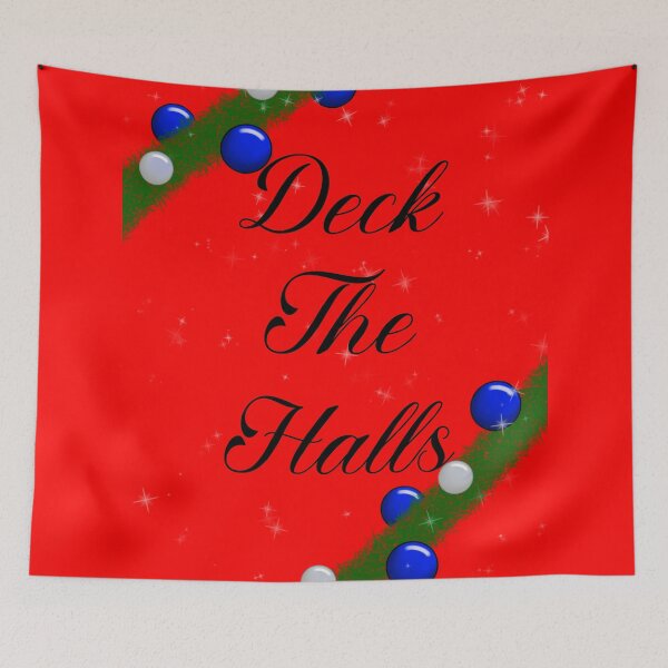 Item preview, Deck The Halls designed and sold by AlexIvyArt.