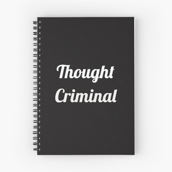Item preview, Thought Criminal, Free Thinking  designed and sold by asharpriest.