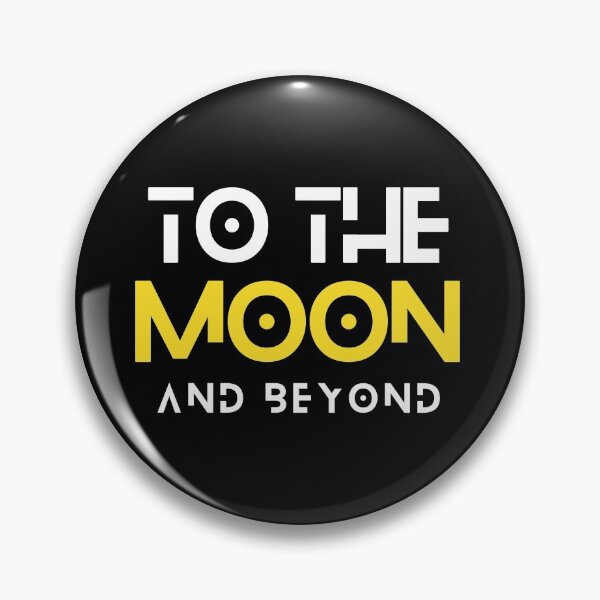 Item preview, To the moon and beyond - DeFi crypto slogan designed and sold by yennyz.