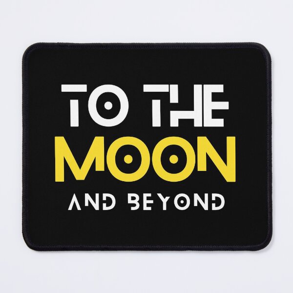 Item preview, To the moon and beyond - DeFi crypto slogan designed and sold by yennyz.