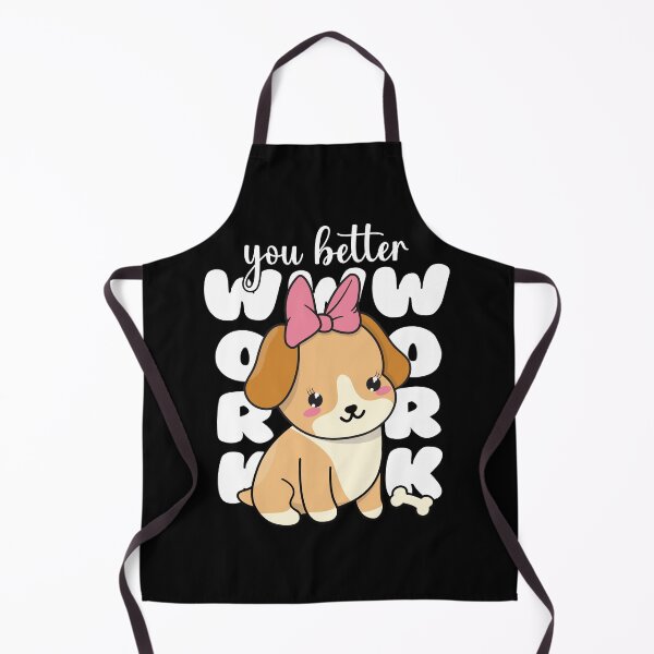 Item preview, (You Better) Work B!tch designed and sold by Happy Puppy Print On Demand.