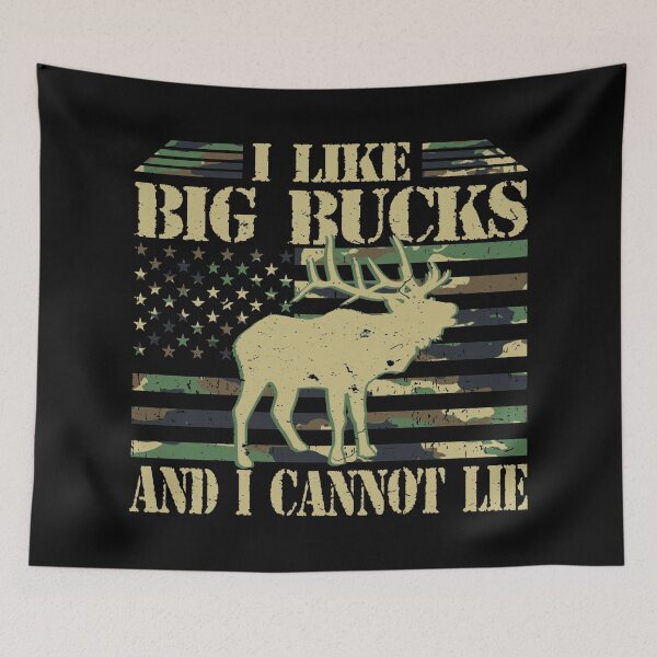 Item preview, I Like Big Bucks and I Cannot Lie Camouflage Deer Hunting designed and sold by GraphifyArt.