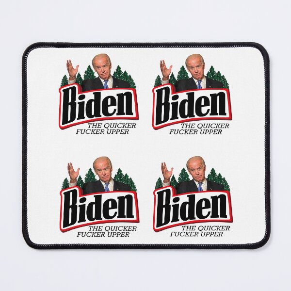 Item preview, Biden The Quicker Fucker Upper Pack designed and sold by hibamouafak.