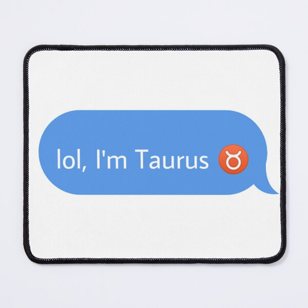 Item preview, lol I am Taurus designed and sold by Textcallout.