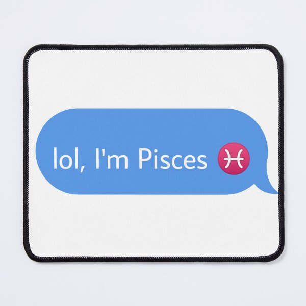 Item preview, lol I am Pisces designed and sold by Textcallout.