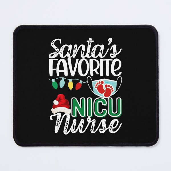 Item preview, NICU Nurse Christmas, Santas Favorite Nurse designed and sold by WOW TeesAndThings.