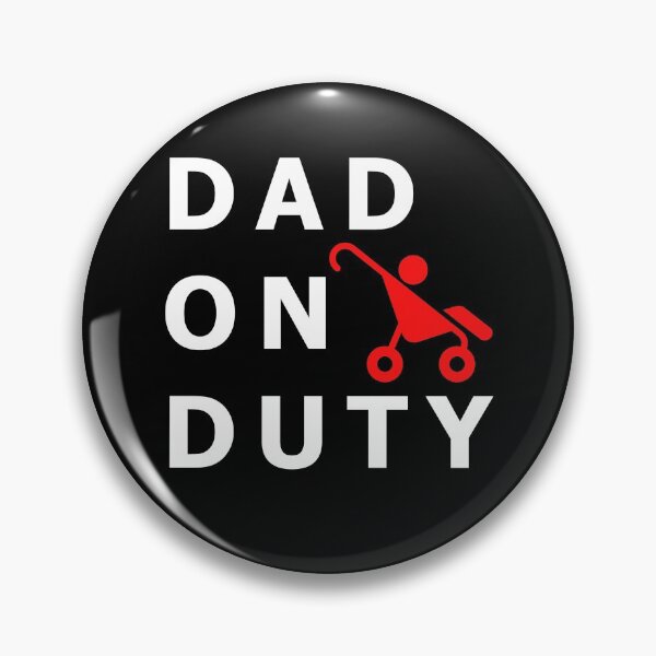 Item preview, Dad on duty designed and sold by catalin87.
