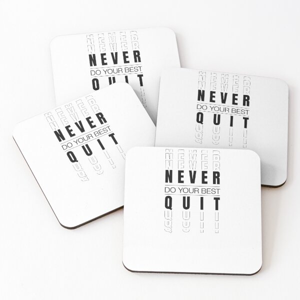 Item preview, Kopie von Never Quit Do Your Best designed and sold by ArteSilenziosa.