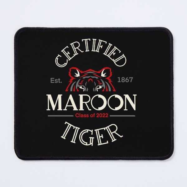 Item preview, Certified maroon Tiger class of 2022 designed and sold by mwebba2005.