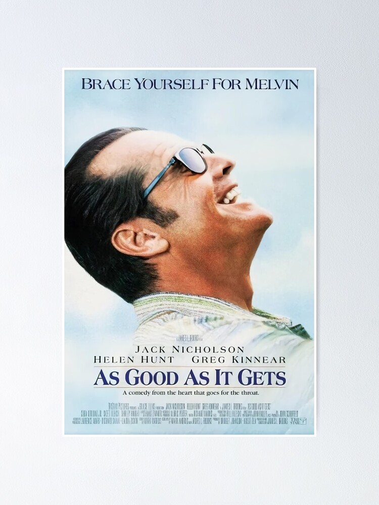 "As Good As It Gets Movie Poster" Poster for Sale by xadalgurun Redbubble