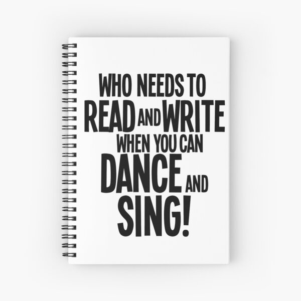 Quién necesita leer y escribir - HAIRSPRAY Cuaderno de espiral