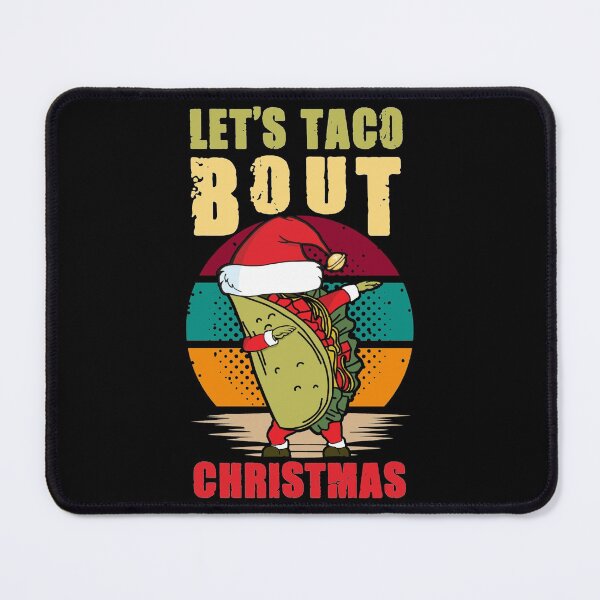 Item preview, Let's taco bout Christmas designed and sold by SidTastic .