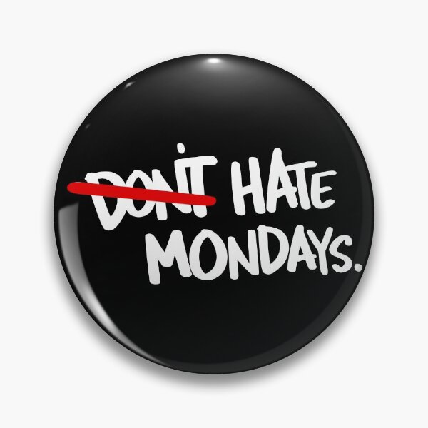 Item preview, Don't hate Mondays writers style funny joke designed and sold by cinemadnesshirt.