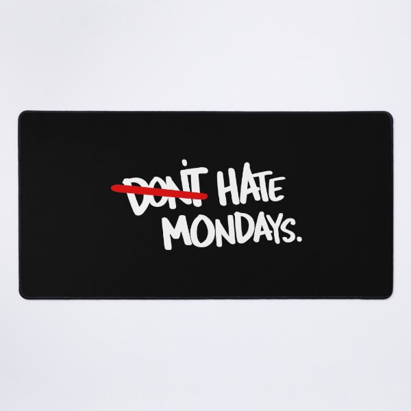 Item preview, Don't hate Mondays writers style funny joke designed and sold by cinemadnesshirt.