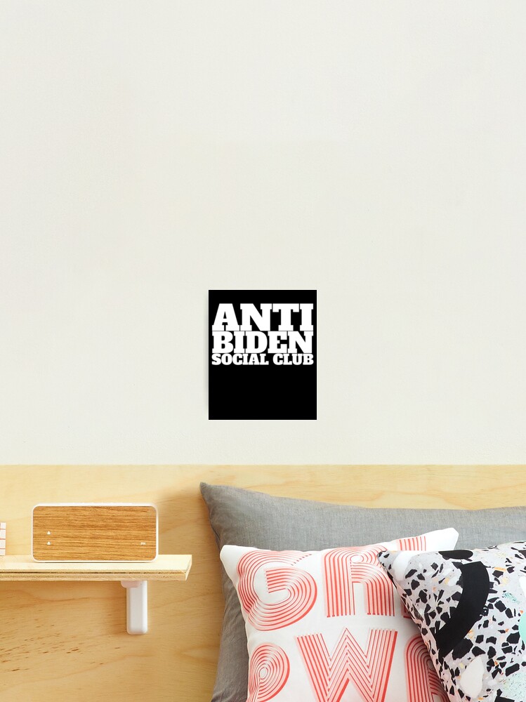 Aperçu 2 sur 3. Impression photo avec l'œuvre Anti Biden Social Club Gear créée et vendue par DynamicDesign.
