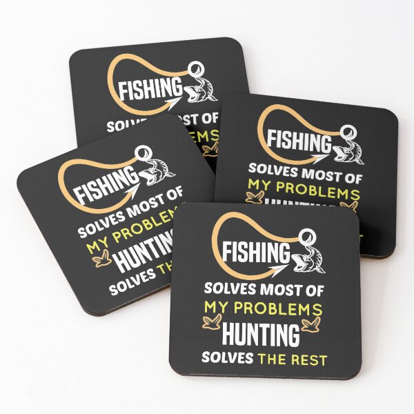 Item preview, Fishing Solves Most Of My Problems Hunting Solves The Rest designed and sold by AmeliaStore1.