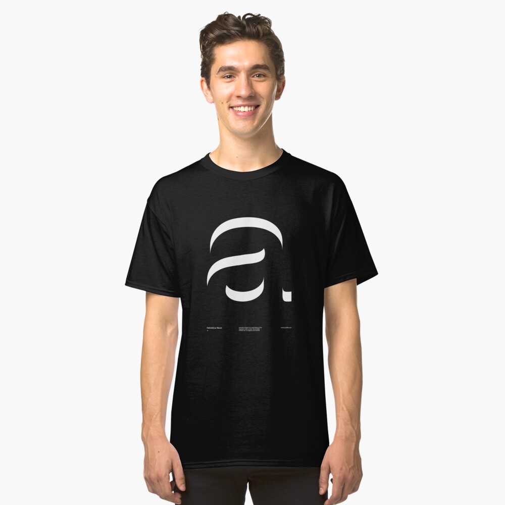 a .... Helvetica Neue V2 Classic T-Shirt
