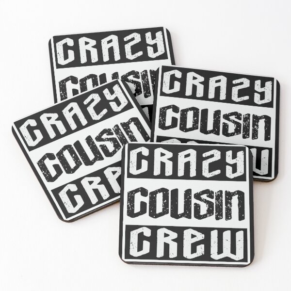 Item preview, Crazy Cousin Crew- cousin crew designed and sold by Designs Of all kinds.
