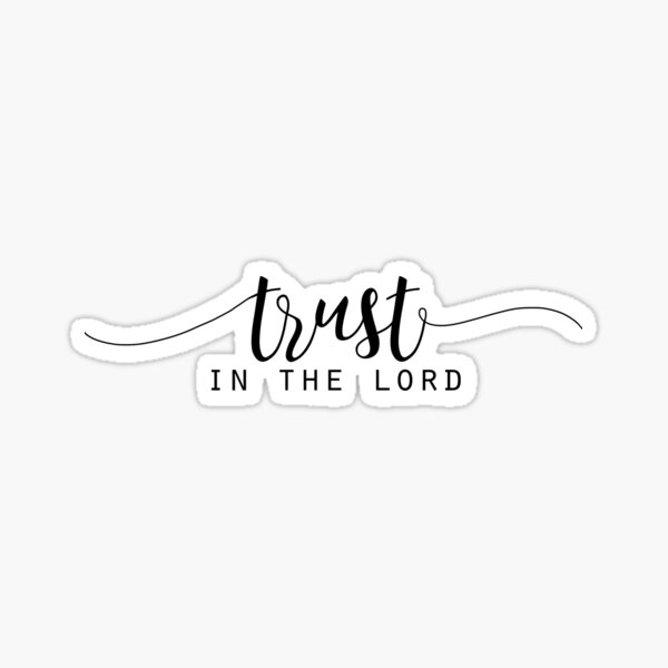 Trust in the Lord Sticker, Mirror Decal Affirmation, Bible Verse Sticker,  Religious, Positive Sticker Quotes, Christian Stickers for Women 