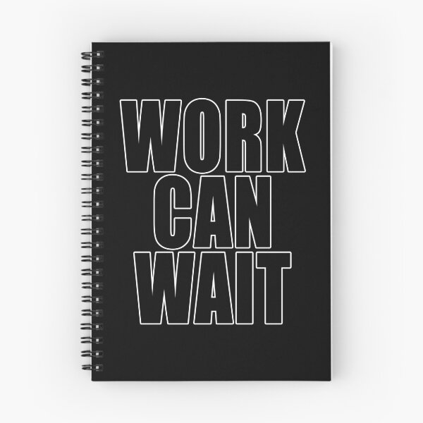 Item preview, Work Can Wait Anti Work Great Resignation Workers Rights designed and sold by Jason Gilbert.