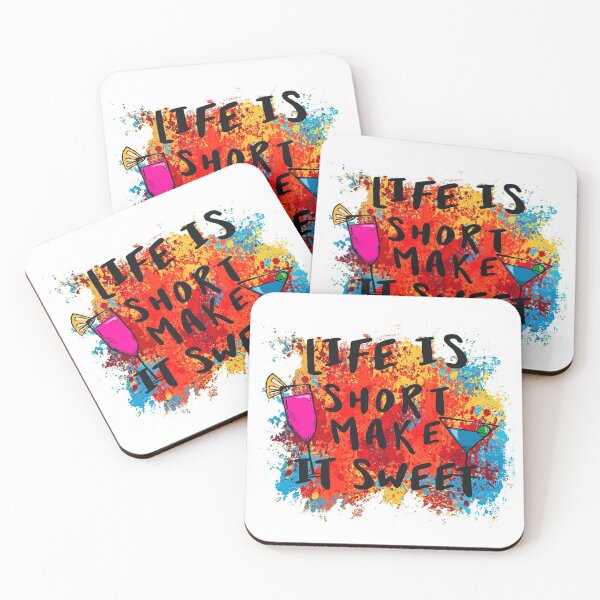 Item preview, life is short make it sweet designed and sold by MARRTDESIGN.