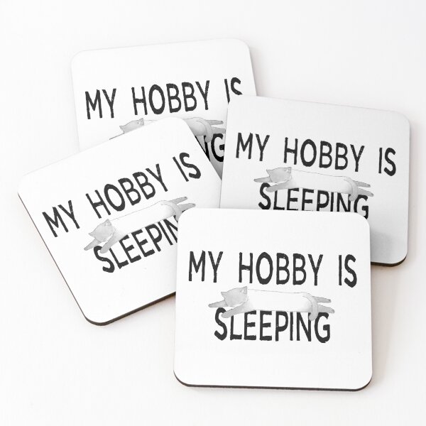Item preview, My Hobby Is Sleeping designed and sold by Martini-Four.