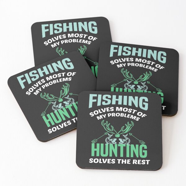 Item preview, Fishing Solves Most Of My Problems Hunting Solves The Rest designed and sold by AmeliaStore1.