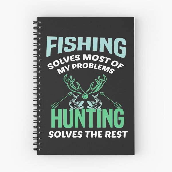 Item preview, Fishing Solves Most Of My Problems Hunting Solves The Rest designed and sold by AmeliaStore1.