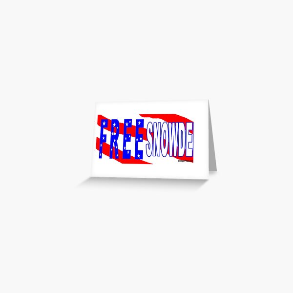 Free Snowden Greeting Card