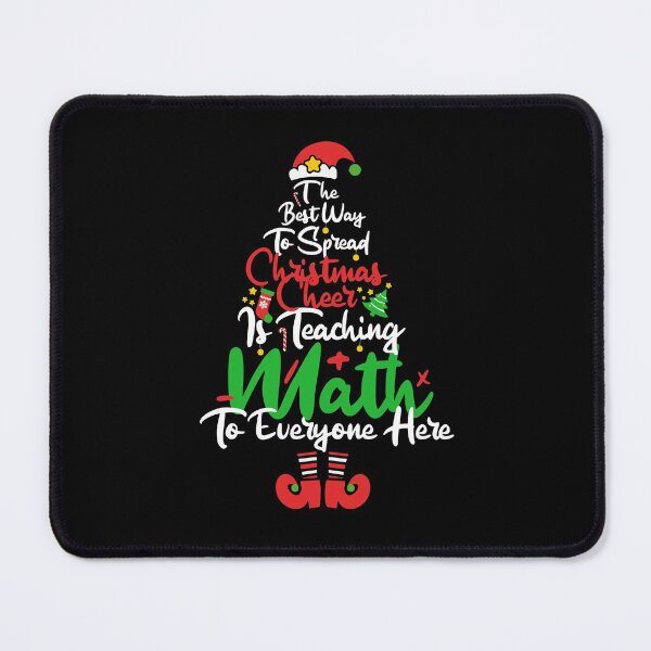 Item preview, The Best Way To Spread Christmas Cheer Is Teaching Math designed and sold by SIMPLINZ.