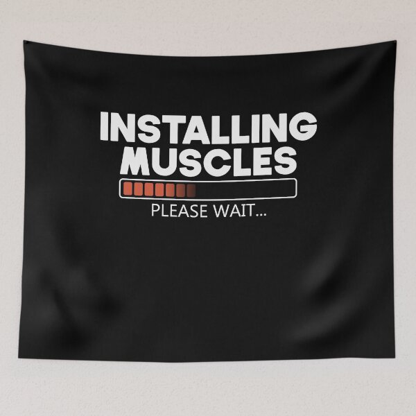 Item preview, Installing Muscles Please Wait designed and sold by Ismaibeen.