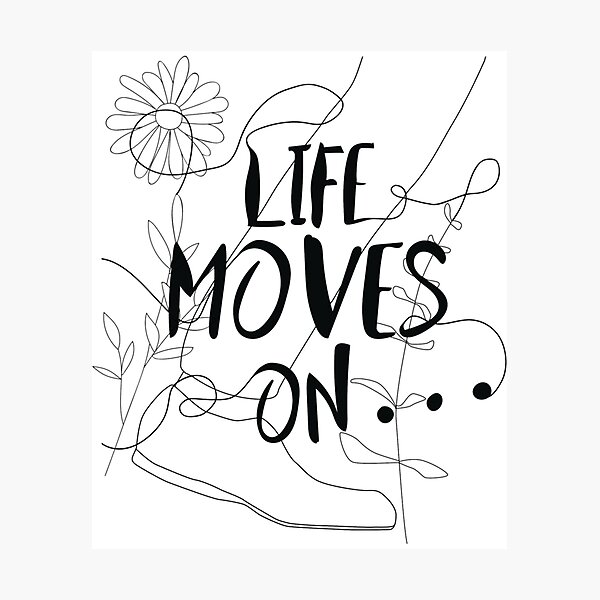 Item preview, Life Moves On...   designed and sold by Vyshyta.