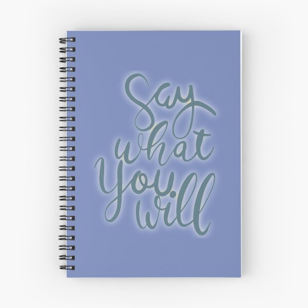 Item preview, Say What You Will   designed and sold by Vyshyta.