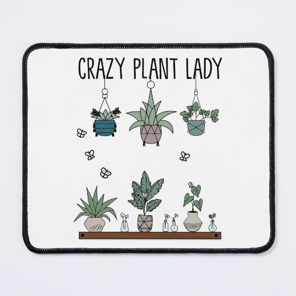 Item preview, CRAZY PLANT LADY designed and sold by RoseDesigns87.