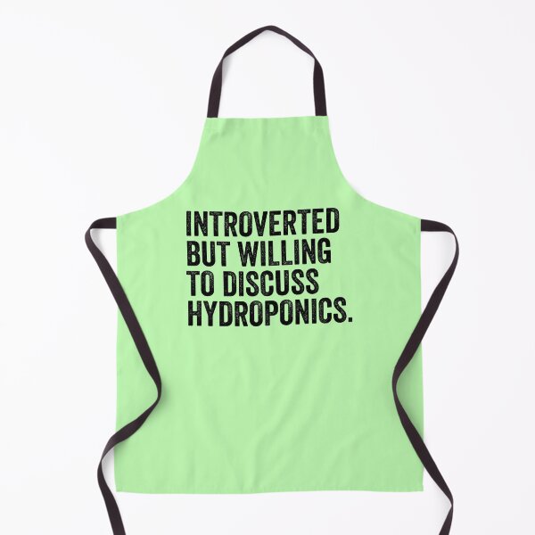 Item preview, Introverted But Willing To Discuss Hydroponics designed and sold by kamrankhan.