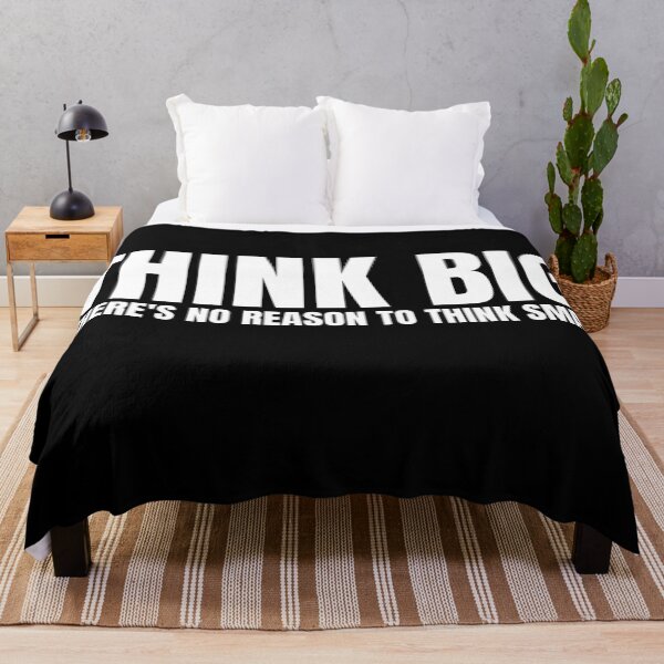 Item preview, Think Big there's no reason to think small designed and sold by KingsManKind.