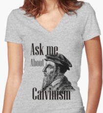 Ask me: Calvinism Women's Fitted V-Neck T-Shirt