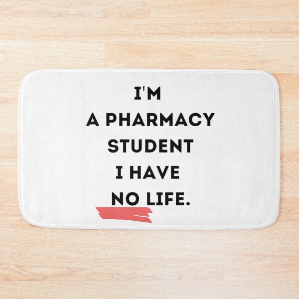 Item preview, I'm a pharmacy student I have no life. designed and sold by girlschance.