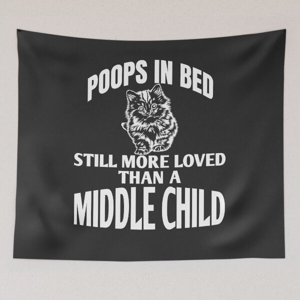 Item preview, Cat Poop Joke, Funny Middle Child designed and sold by AloraDawnEve.