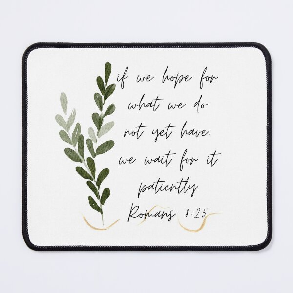 Item preview, Romans 8:25  designed and sold by U-WearJesus.